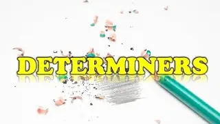 Determiners||English||Knowledge Stuffs
