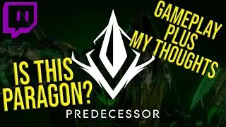 Predecessor Closed Alpha Gameplay And My Thoughts!