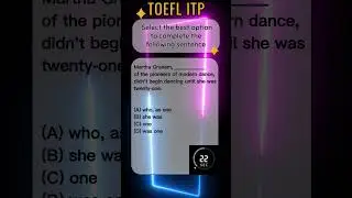 TOEFL ITP Structure Question 2 