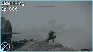 Nipponese Sword Arts - Elden Ring First Playthrough - Ep. 06