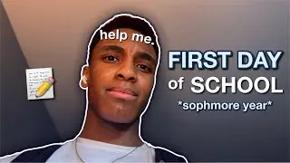FIRST DAY OF SCHOOL 📚 *sophmore year*
