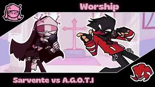Worship - Sarvente vs A.G.O.T.I || Mid-Fight-Masses