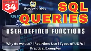 User-Defined Functions in SQL Server | What, Why, When  with Real Examples | 