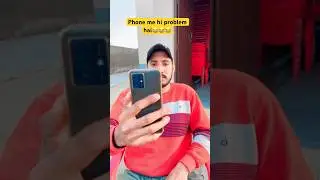 Phone me hi problem hai😂😂😂 #comedy #funny #entertainment #shorts #short #viral #trending