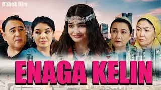 Enaga kelin (o'zbek kino) Энага келин (ўзбек кино) 2025