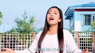 Pathian hla - Na Lung I Thleng Ve Cang