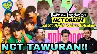 NCT (엔씨티 DREAM) BERANTEM!! SIAPA MEMBER NCT DREAM YANG DAPET GELAR JAGOAN BAHASA INDONESIA YAH?!!