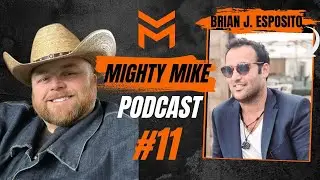 Ep 11 - Brian J. Esposito - Ranked Worlds Top 10 CEO's and A Real Estate Genius