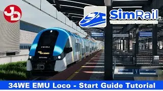 SimRail - The Railway Simulator Early Access | Start Guide & Tutorial for 34WE EMU Loco