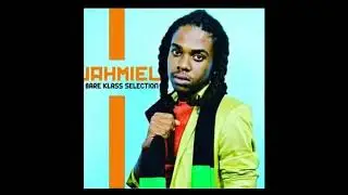 JAHMIEL OLD & NEW SONGS MIXED BY DJ OMAR