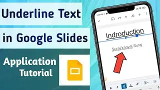 How to underline Text on Google slides App
