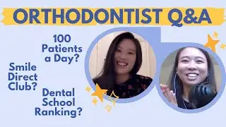 Q&A with an Orthodontist