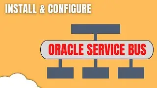 Install Oracle Service Bus (OSB) 12c (12.2.1.4) | RCU | Domain Config | Cluster Creation