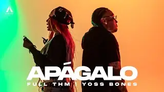 Full THM x Yoss Bones - Apágalo