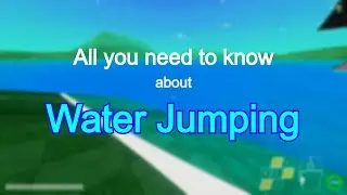 All you need to know about Water Jump / Water Bounce / Liquid Tech
