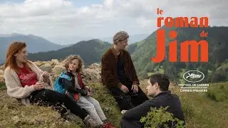 LE ROMAN DE JIM | 28 november in de bioscoop | officiële Nederlandse trailer