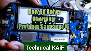 how to samsung galaxy J6 charging problem
