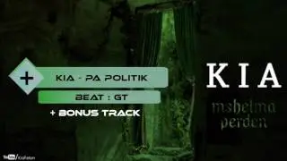 Kia - Pa Politik