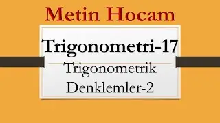 Trigonometri-17 | Trigonometrik Denklemler-2 | AYT Matematik