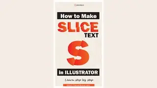 How to make slice text in Illustrator