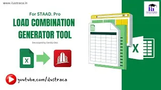 Load Combination Generator Tool for STAAD. Pro | ilustraca | Sandip Deb