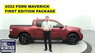 2022 FORD MAVERICK FIRST EDITION PACKAGE