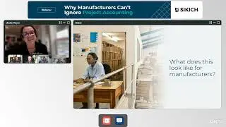 Why Manufacturers Can’t Ignore Project Accounting Webinar | Sikich