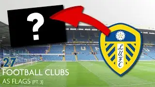 27 Football Club Crests as Flags (Pt 3)
