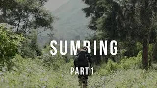 SUMBING BOWONGSO | 3 HARI 2 MALAM PART 1