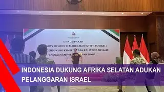 Indonesia Dukung Afrika Selatan Adukkan Pelanggaran Israel Di ICJ