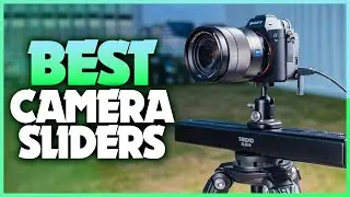 Best Camera Sliders 2022 - Top 5 Best Camera Sliders For Video & Filmmaking