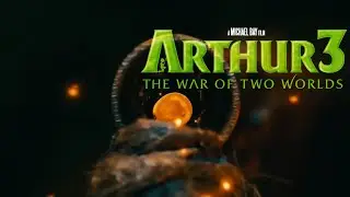What If Michael Bay directed Arthur 3 The War of Two Worlds?
