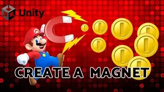 Unity 2022 :  How to make A MAGNET and attract items for Beginner!