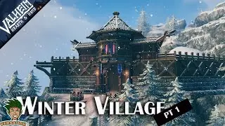 Valheim | Mountain Viking Winter Village - Pt1 Ep#4 Hearth and home build