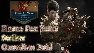 Lost Ark -- Flame Fox Yoho -- Striker --  Guardian Raid