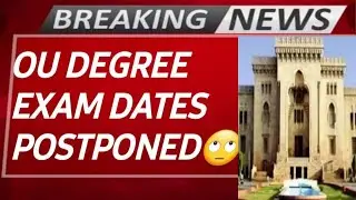 😱OU DEGREE EXAMS POSTPONED|OU DEGREE EXAM DATES CONFIRMED|OU DEGREE PAPER PATTERN|TS DEGREE UPDATES
