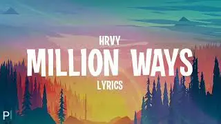 Million ways full song