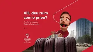 Bradesco Seguro Auto | Fala Tadeuzinho