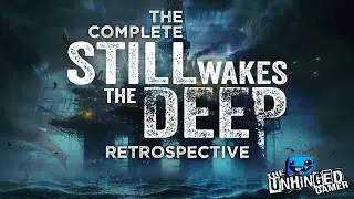 The Complete Still Wakes The Deep Retrospective