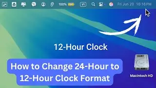 How to Change 24-Hour to 12-Hour Clock Format on Mac !