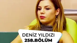 Deniz Yıldızı 258. Bölüm - 2. Sezon