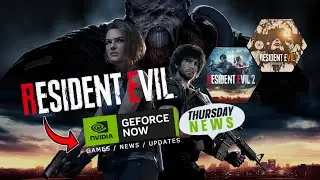 RESIDENT EVIL comes to GeFORCE NOW - New Capcom Deal!