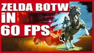 Zelda: Breath of the Wild in GLORIOUS 60 FPS!!! (Nintendo Switch)