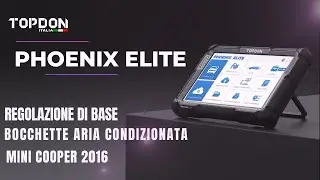 PHOENIX ELITE | REGOLAZIONE DI BASE BOCCHETTE ARIA CONDIZIONATA MINI COOPER 2016
