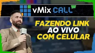 vMix Call -  OPÇÃO DE MOCHILINK - vMix