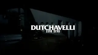 Dutchavelli - Zero Zero (Official Music Video)