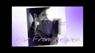 RaVaughn - Far From Heaven