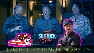 Is Air (2023) the latest greatest Sports Movie?! #thesidekickshow