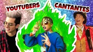 Youtubers cantantes, ¿cuál es tu favorito?