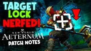 TARGET LOCK NERFED & Void Blade Buffs! ⚔️New World Aeternum Patch Notes